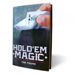 Vanishing Inc Hold’em Magic by Tom Frame