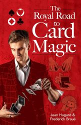 The Royal Road to Card Magic knyv