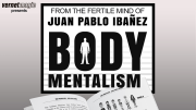 Body Mentalism by Juan Pablo Ibnez