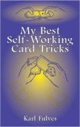My Best Self-Working Card Tricks by Karl Fulves knyv