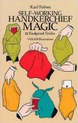 Self-Working Handkerchief Magic by Karl Fulves knyv